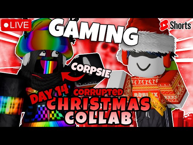 🔴🎄 ROBLOX LIVE 🎄🔴 Playing Roblox Games as a VTuber | FT @CorpsieOfficial  | DAY 14 ❄️🎄#shorts