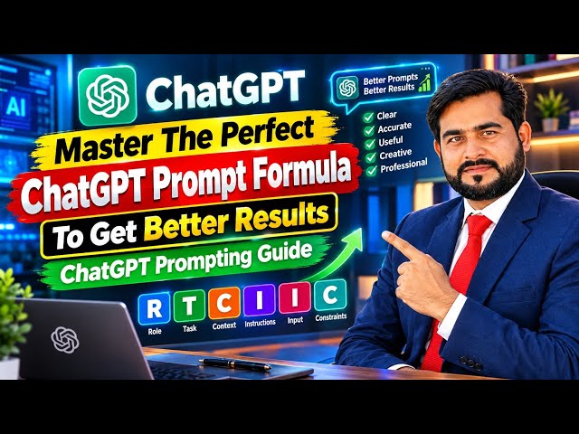 Master The Perfect ChatGPT Prompt Formula To Get Better Results | ChatGPT Prompting Guide