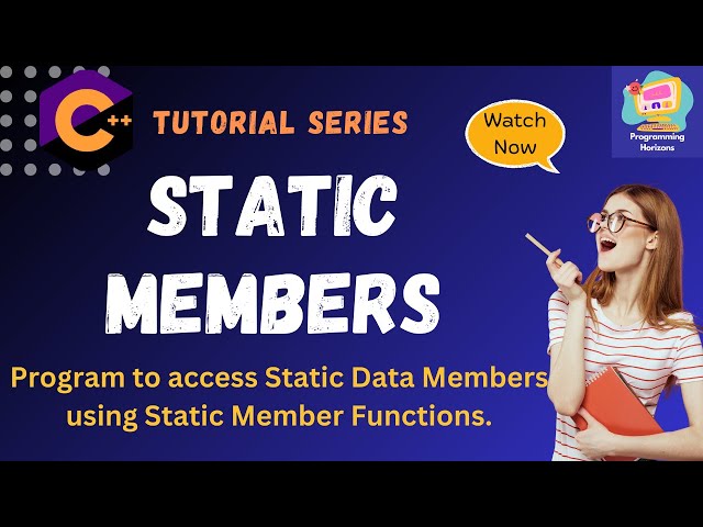C++ Static Data Members & Member Functions Explained