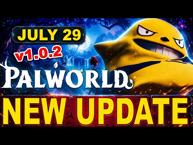 Palworld Update v1.0.2 Patch is Here! Huge Crash Fixes, Multiplayer Improvements & Performance Boost