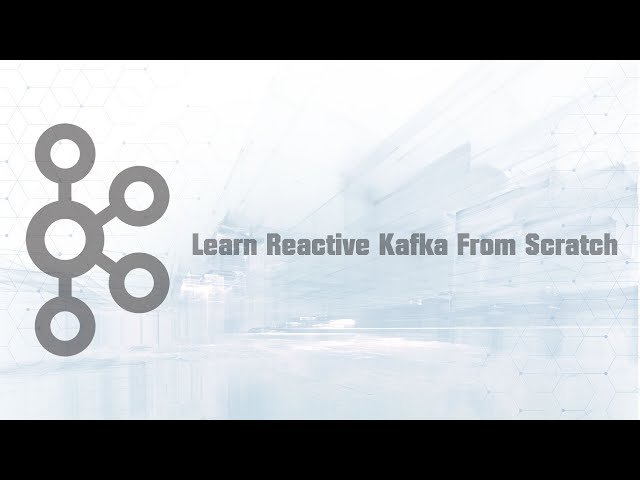 Learn Reactive Kafka From Scratch (Part 1/3)