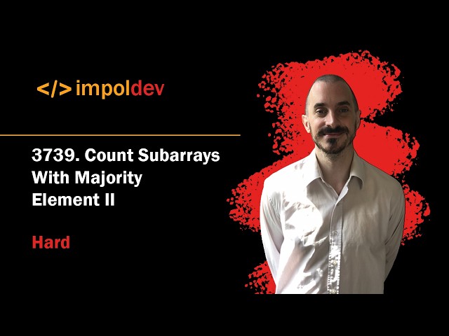 Count Subarrays With Majority Element II | LeetCode 3739 - Python