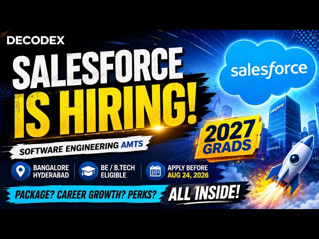 Salesforce Hiring 2026 - Software Engineering AMTS | 2027 Graduates | Eligibility, Skills, Interview