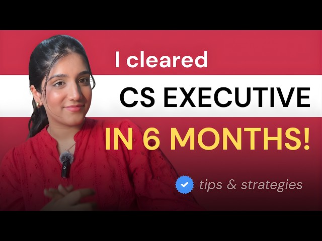 How I cleared CS Executive Both Groups in just 6 Months?! Teachers & YT Channels for CS | Tips