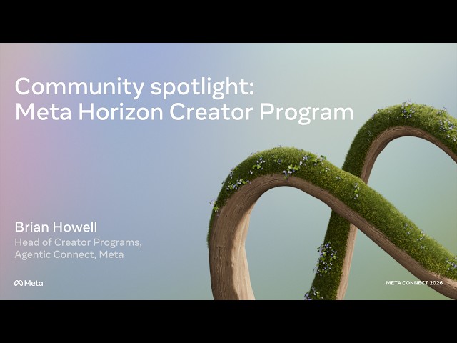 Community spotlight: Meta Horizon Creator Program