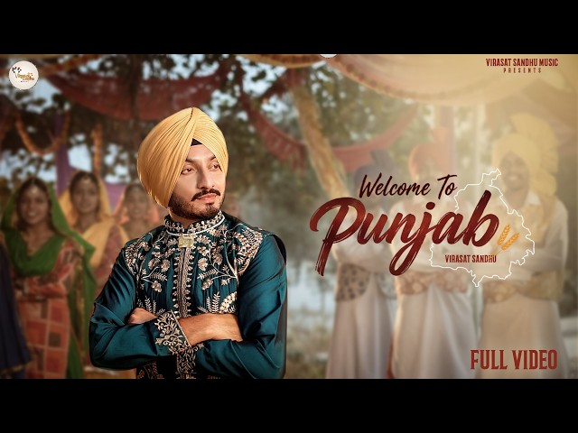 Welcome To Punjab | Virasat Sandhu | Official Video | Latest Punjabi Song 2026