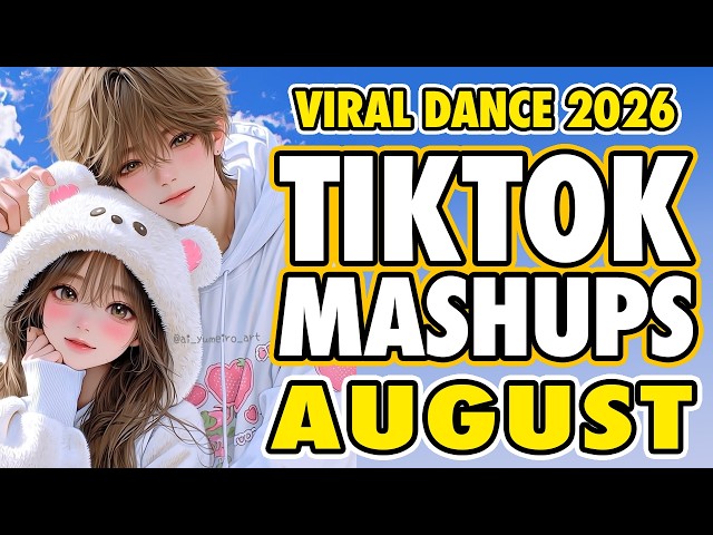 New Tiktok Mashup 2026 Philippines Party Music Viral Dance Trends August 23rd
