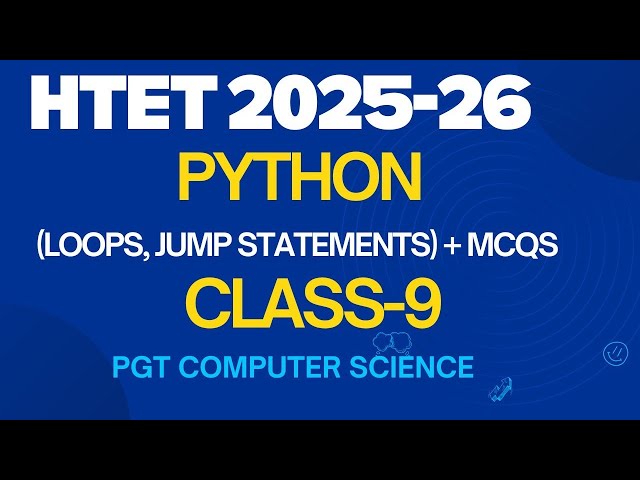 HTET 2025-26 | Python Loops & Jump Statements | Class 9 | MCQs | PGT Computer Science