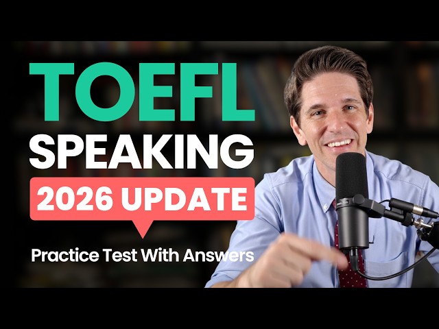 TOEFL Speaking Practice Test 2026 (Sample Speaking Answers Included)