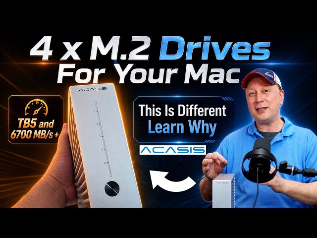 Add Ultra Fast TB5 6,800MB/s x 4 Bay SSD Enclosure To Your Mac - Why a Game Changer - ACASIS TB504