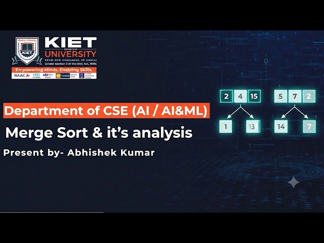 Merge Sort & it's analysis | Prof. Abhishek Kumar