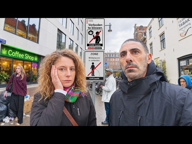 WE ARRIVED IN AMSTERDAM, NOW EVERYTHING IS FORBIDDEN