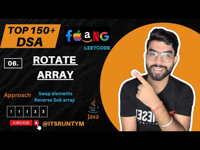 Rotate Array by k Steps || Reverse Subarray || Top 150+ LeetCode DSA Coding in Java