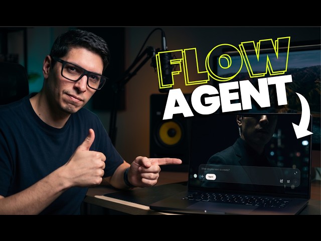 The Complete Guide to Flow Agent Mode: From Brainstorming to Batch Editing, Deep Dive.