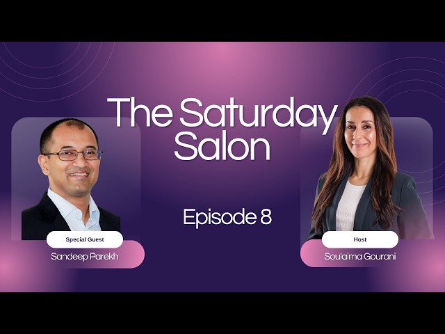 Markets Run on Trust, Not Just Capital: Sandeep Parekh | The Saturday Salon Ep. 8