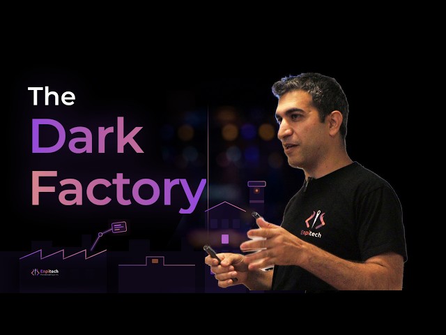 ככה נראה Dark Factory של פיתוח תוכנה
