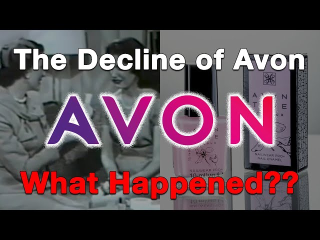 La decadencia de Avon...¿Qué pasó?