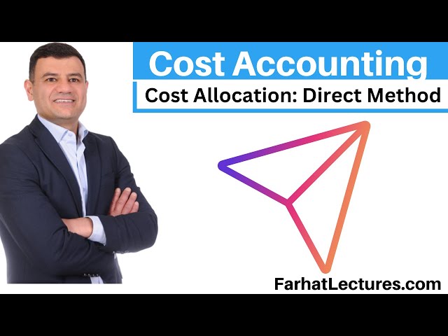Cost Allocation Direct method  Example | Cost Accounting | CPA Exam BAR | CMA Exam