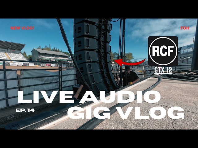 Live Audio Engineer Gig Vlog - A Day In The Life of a Freelance Audio Engineer #14