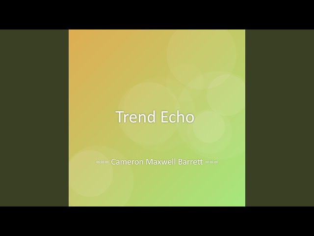 Trend Echo