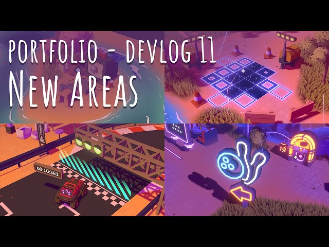 New Areas - Portfolio - Devlog 11
