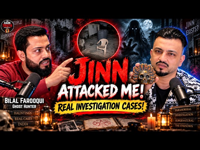 Attacked By Jinns : REAL Shocking Cases of a Ghost Hunter!