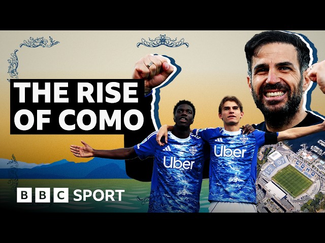 Fàbregas, estrellas de cine y Disney: cómo el Como está revolucionando el fútbol italiano | BBC S...