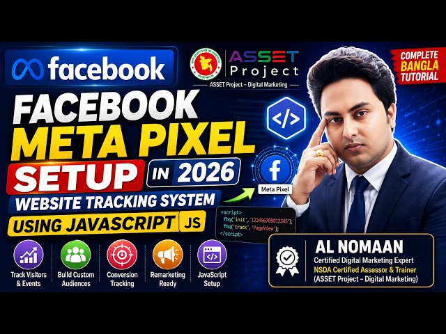 Facebook Meta Pixel Setup 2026 | Website Tracking System Using JavaScript | Complete Bangla Tutorial