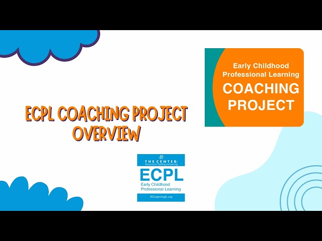 ECPL Coaching Project Video Overview