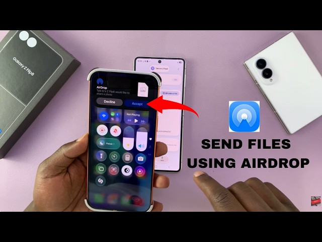 Samsung Galaxy Z Flip 8: How To Use AirDrop (Send & Receive Files)