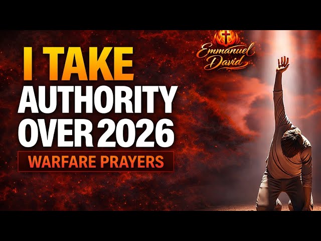 Start 2026 With This Prayer to Have the Best Year | Prophetic Declaration For The New Year