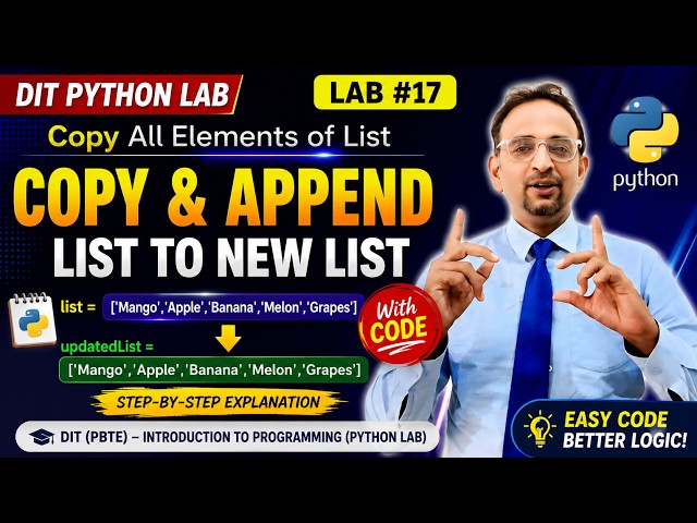 Python List Copy & Append Explained | Lab #17 | Copy One List to Another in Python | DIT PBTE 2026