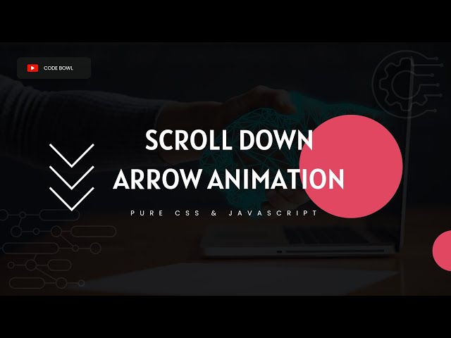 Creating a Scroll Down Animation With JavaScript | Complete tutorial