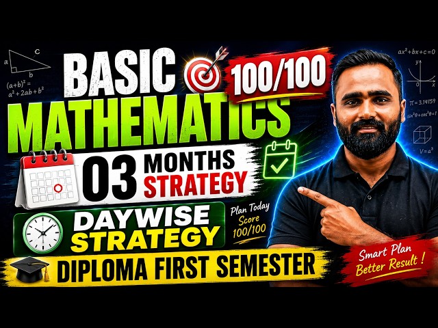 Diploma First Semester | Day-wise Strategy | Score 100/100 in Basic Mathematics | Pradeep Giri Sir