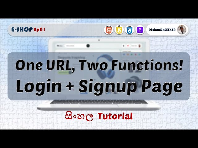 E-Shop Ep01 | Responsive Login & Signup Page Tutorial (Sinhala) | HTML, CSS, JS, Bootstrap