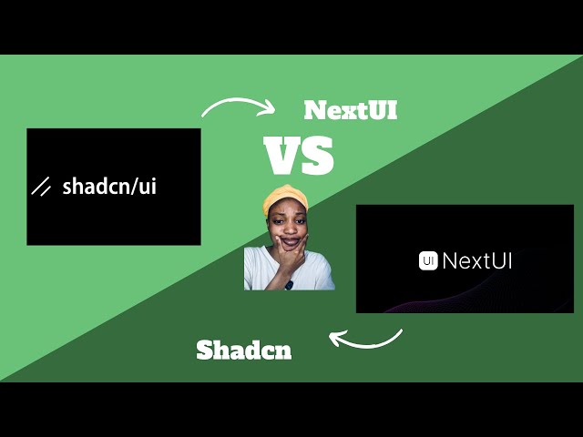 ShadCN vs NextUI | Which UI Library is Best for Your React Projects?