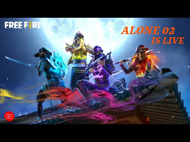 Alone02 | Garena Free Fire