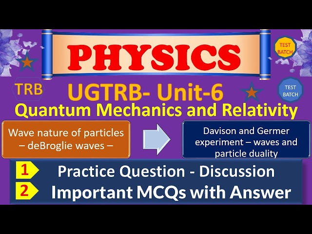 Practice Question I Answer Discussion I UGTRB I Quantum Mechanics I PGTRB PHYSICS I NEET I TAMIL I