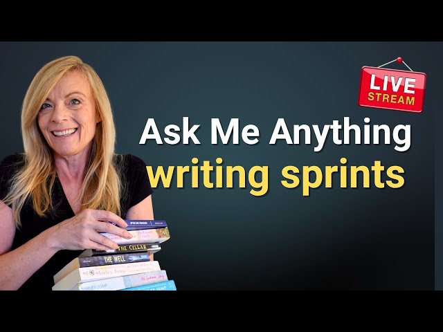 LIVE Writing Sprints and Ask Me Anything!
