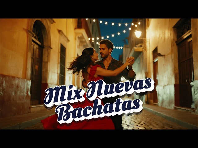 Discover the New Bachata Sound 2026 - Bachata Nueva Moderna para Bailar con Pasión Latina