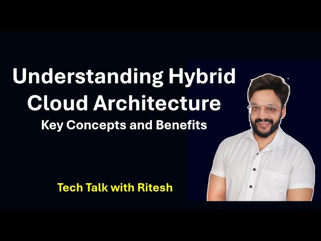 Understanding Hybrid Cloud Architecture #HybridCloud #CloudArchitecture #CloudComputing #DevOps