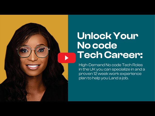 High Demand No code Tech Roles in the UK you can specialize in - Oluchi