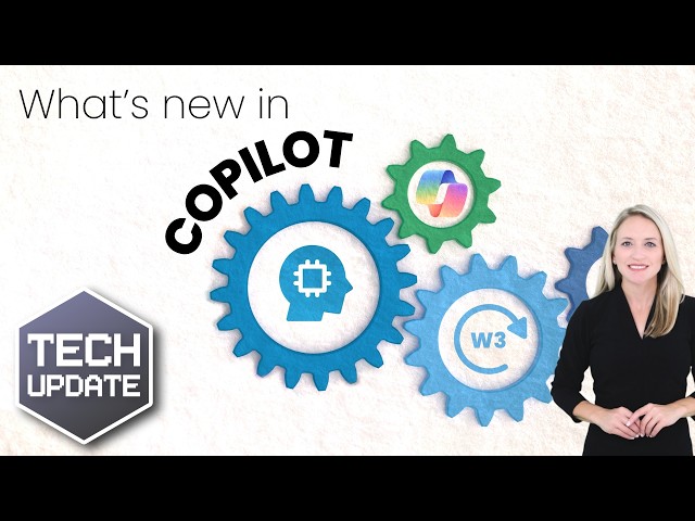 Tech Update Video - Here’s what’s new in Copilot Wave 3