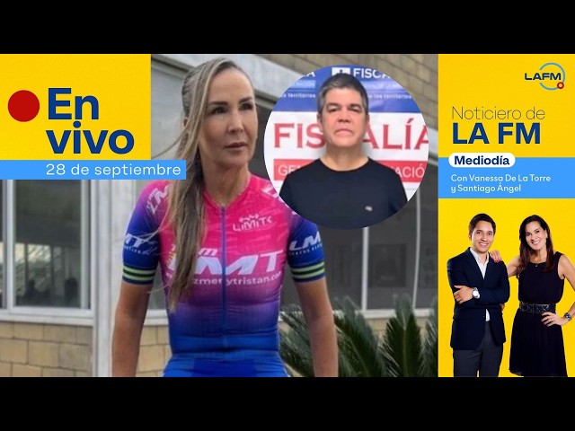 🔴 EN VIVO | Noticiero de La FM Mediodía con Vanessa De La Torre y Santiago Ángel - 28 de septiembre