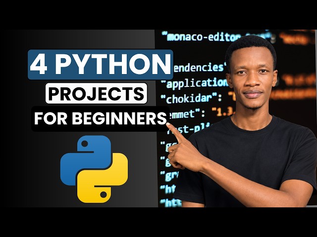 Python Projects for Beginners: Build 4 Real Apps Today (Full Code Included)