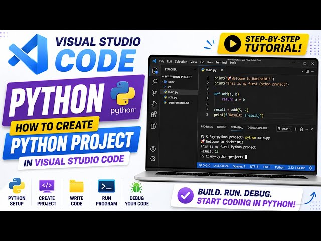 How to Create a Python Project in Visual Studio Code | Step-by-Step Tutorial