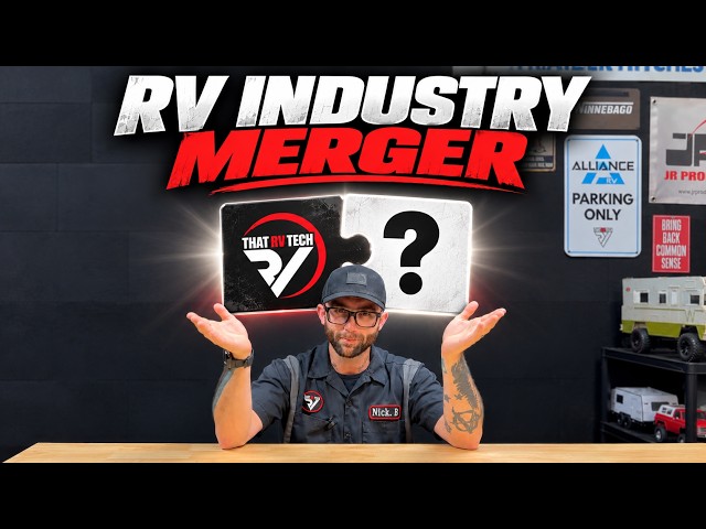 Una fusión en la industria de los RV que no apesta: ¡ENORME anuncio en el canal!