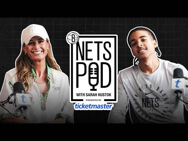 Mikel Brown Jr. on His NBA Journey, New Chapter in Brooklyn & Life Off the Court | Nets Pod