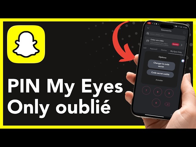 Comment restaurer le code secret My Eyes Only sur Snapchat