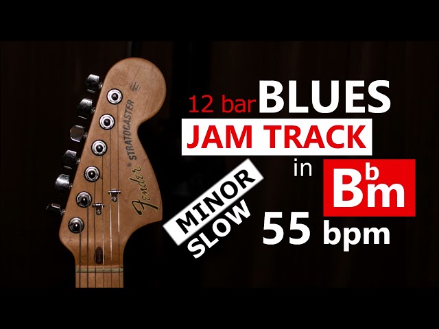 Slow Blues Backing Track in Bbm - (12 bar, 55 bpm)